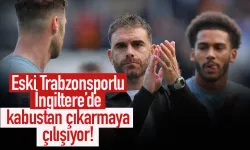 Eski Trabzonsporlu, İngiltere'de kabustan çıkarmaya çalışıyor...