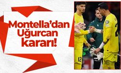 Montella'dan Uğurcan Çakır kararı!