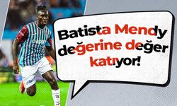 Batista Mendy değerine değer katıyor!