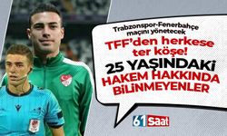 Trabzonspor-Fenerbahçe maçının hakemi Oğuzhan Çakır Kimdir? İşte hakkında bilinmeyenler