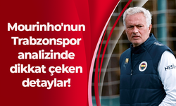 Fenerbahçe'de Mourinho'nun Trabzonspor analizi ortaya çıktı!