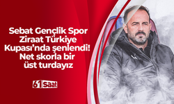 Sebat Gençlik Spor Ziraat Türkiye Kupası’nda şenlendi! Net skorla bir üst turdayız