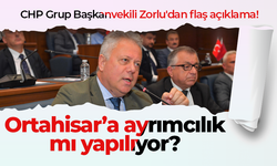 CHP Grup Başkanvekili Zorlu'dan flaş açıklama! Ortahisar’a ayrımcılık mı yapılıyor?