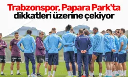 Trabzonspor, Papara Park'ta dikkatleri üzerine çekiyor