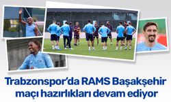 Trabzonspor’da RAMS Başakşehir maçı hazırlıkları devam ediyor