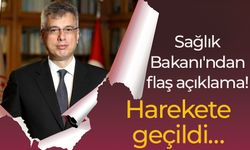 Sağlık Bakanı'ndan flaş açıklama! Harekete geçildi…