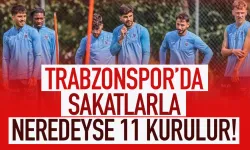 Trabzonspor, sakatlarla neredeyse 11 kurar...