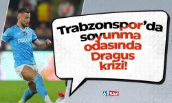 Trabzonspor’da soyunma odasında Dragus krizi!