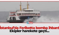 İstanbul'da bomba ihbarı! Ekipler harekete geçti...