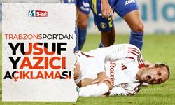 Trabzonspor'dan Yusuf Yazıcı açıklaması