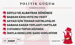 Politik Güğüm - 11 Kasım 2024