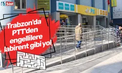 Trabzon'da PTT'den engellilere labirent gibi yol