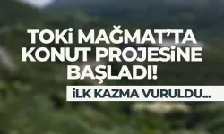 TOKİ Trabzon Mağmat'ta konut projesine başladı!