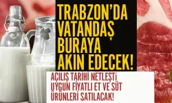 Trabzon'da vatandaşlar buraya akın edecek! Uygun fiyatlı kırmızı et satılacak!