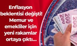 Enflasyon beklentisi değişti! Memur ve emekliler için yeni rakamlar ortaya çıktı…