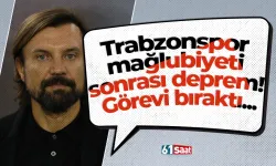 Trabzonspor mağlubiyeti sonrası deprem! Görevi bıraktı...