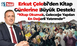 Erkut Çelebi’den Kitap Günlerine Büyük Destek! Kitap Okumak, Geleceğe Yapılan En Değerli Yatırımdır