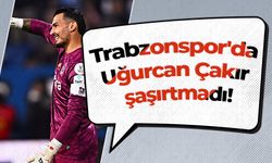 Trabzonspor'da Uğurcan Çakır şaşırtmadı!