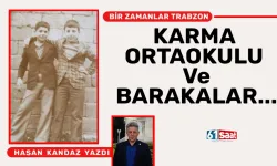 KARMA ORTAOKULU  Ve BARAKALAR...