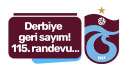 Derbiye geri sayım! 115. randevu…