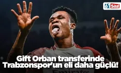 Gift Orban transferinde Trabzonspor'un eli daha güçlü!