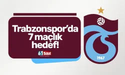 Trabzonspor'da 7 maçlık hedef ortaya çıktı