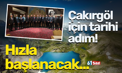 Çakırgöl için tarihi adım! Hızla başlanacak...