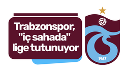 Trabzonspor, "iç sahada" lige tutunuyor