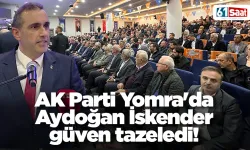 AK Parti Yomra'da Aydoğan İskender güven tazeledi!