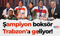 Şampiyon boksör Trabzon'a geliyor!