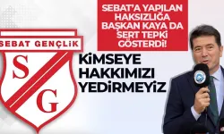 Sebat Gençlik'e yapılan haksızlığa Trabzon'da Başkan Kaya tepki gösterdi...