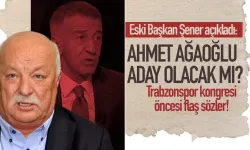 Trabzonspor eski Başkanı Şener açıkladı: Ağaoğlu aday olacak mı?