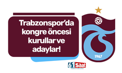 İşte Trabzonspor'da kongre öncesi kurullar ve adaylar