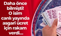 Daha önce bilmişti! O isim canlı yayında asgari ücret için rakam verdi…