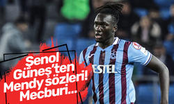 Şenol Güneş’ten Mendy sözleri! Mecburi…