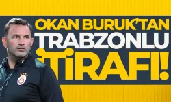 Okan Buruk'tan Trabzonluluk itirafı...