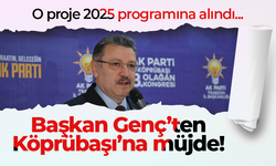 Başkan Genç’ten Köprübaşı’na müjde! O proje 2025 programına alındı...