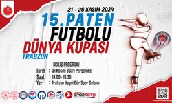 15.Paten Futbolu Dünya Kupası Trabzon