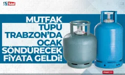 Trabzon'da mutfak tüpü, ocak söndürecek fiyata geldi...