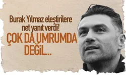 Burak Yılmaz, yapılan eleştirilere yanıt verdi...