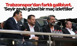 Trabzonspor'dan farklı galibiyet, 'Seyir zevki güzel bir maç izlettiler'