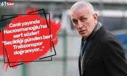 Canlı yayında Hacıosmanoğlu'na sert sözler! "Seçildiği günden beri Trabzonspor doğranıyor..."