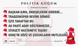 Politik Güğüm - 21 Aralık 2024