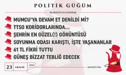 Politik Güğüm - 23 Aralık 2024