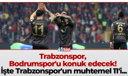 Trabzonspor, Bodrumspor'u konuk edecek! İşte Trabzonspor'un muhtemel 11'i...