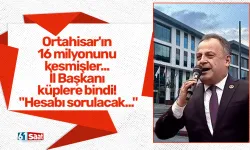 Ortahisar'ın 16 milyonunu kesmişler... İl Başkanı küplere bindi! "Hesabı sorulacak..."