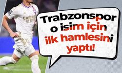 Trabzonspor o isim için ilk hamlesini yaptı!