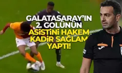 Galatasaray'ın ikinci golünün asistini Hakem Kadir Sağlam yaptı!