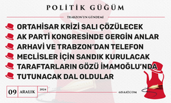 Politik Güğüm - 9 Aralık 2024