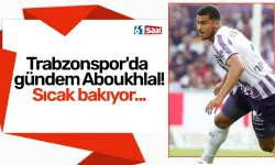 Trabzonspor'da gündem Aboukhlal! Sıcak bakıyor...